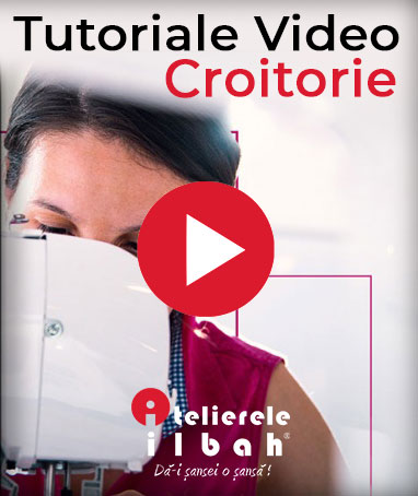 Tutoriale Video Curs Croitorie Atelierele ILBAH