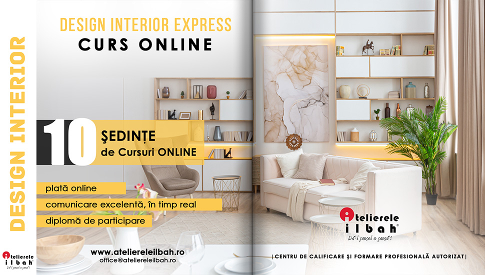 Curs Design Interior | Express | Online LIVE | - Inscrie-te acum!