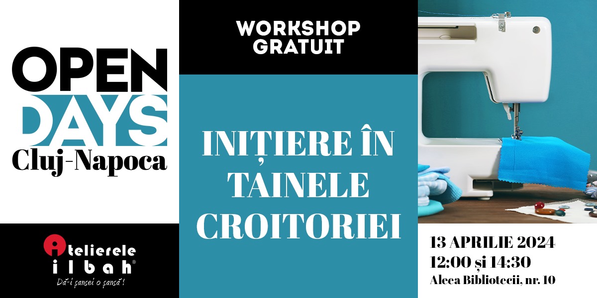 Workshop Croitorie Open Days 2024 - Atelierele ILBAH Cluj