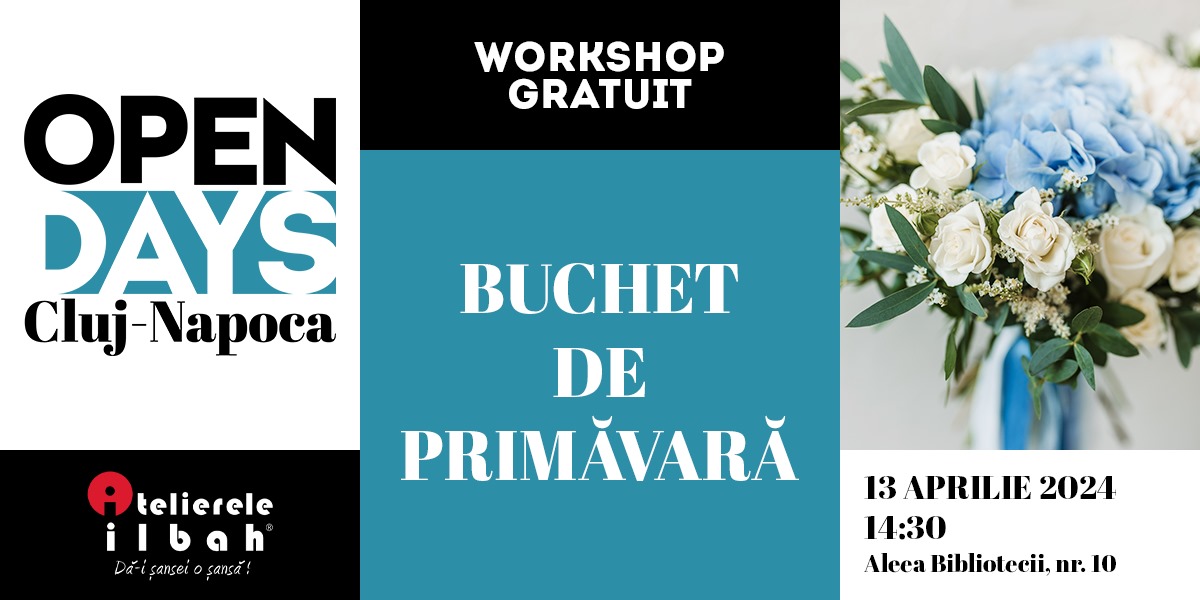 Workshop Decorator Florar Open Days 2024 - Atelierele ILBAH Cluj