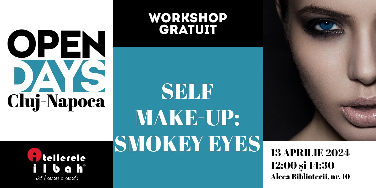 Workshop Make-Up Open Days 2024 - Atelierele ILBAH Cluj