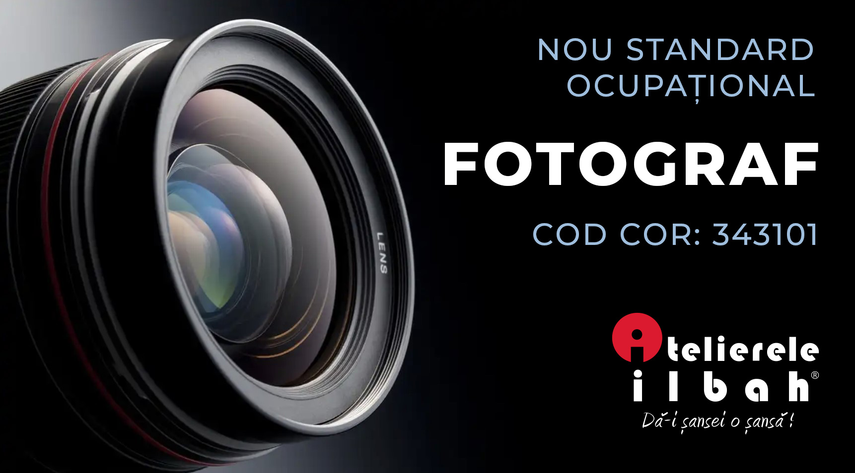 Nou standard fotograf revizuit de Atelierele ILBAH