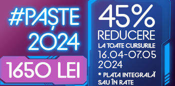 Pret #Paste2024: 1650 Lei - Folosind codul #Paste2024 beneficiezi de 45% Reducere la cursuri atat la plata integrala cat si in rate!