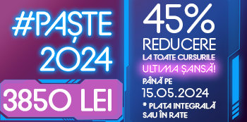 Pret #Paste2024: 3850 Lei - Folosind codul #Paste2024 beneficiezi de 45% Reducere la cursuri atat la plata integrala cat si in rate!
