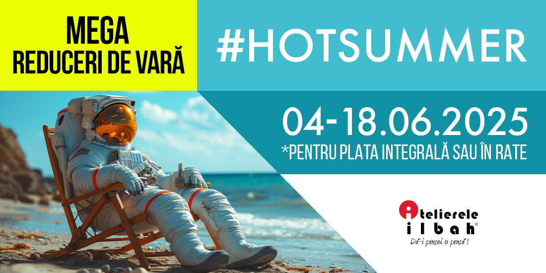 #HotSummer - Mega Reduceri de Vara