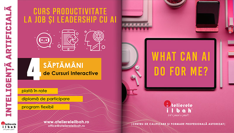 Curs Productivitate la Job si Leadership cu AI