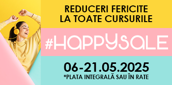 Folosind codul #HappySale beneficiezi de Reduceri Speciale la toate cursurile!