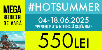Folosind codul #HotSummer platesti doar 550 Lei