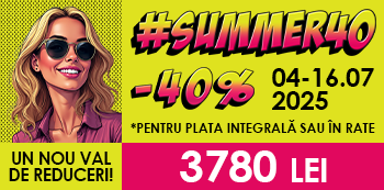 Cu #Summer40 platesti doar 3780 Lei. Prinde noul val de reduceri!