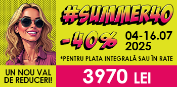 Cu #Summer40 platesti doar 3970 Lei. Prinde noul val de reduceri!