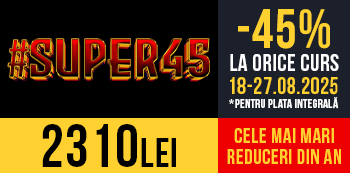 Cu #Super45 platesti doar 2310 Lei. Cele mai mari reduceri din an!