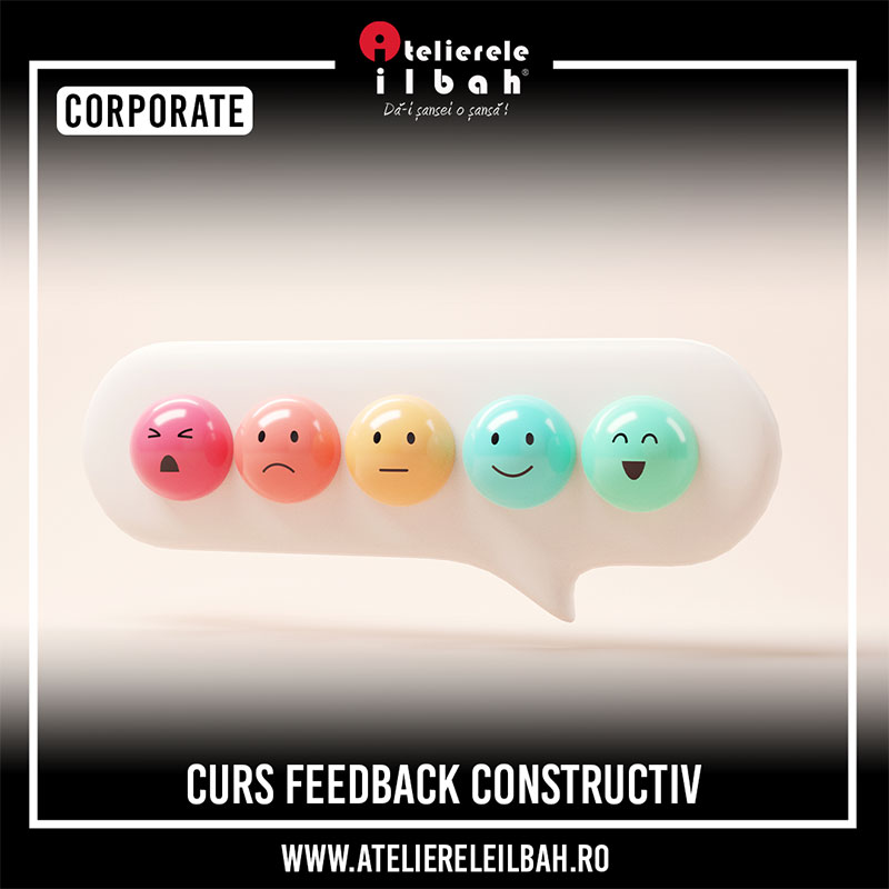 Curs Feedback Constructiv Curs Feedback Constructiv