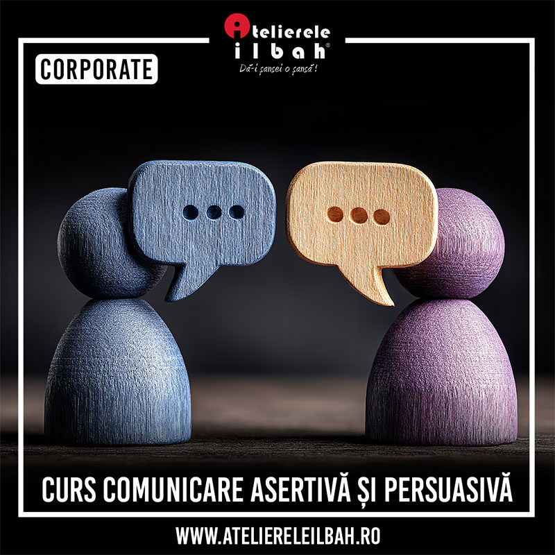 Comunicare Asertiva si Persuasiva Comunicare Asertiva si Persuasiva