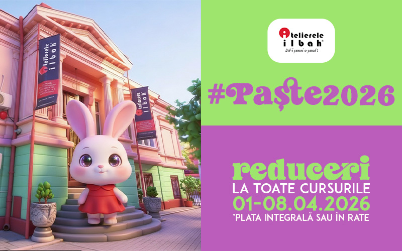 #Paste2026: Profita de reducerile iepurasului si incepe sa inveti lucruri noi!