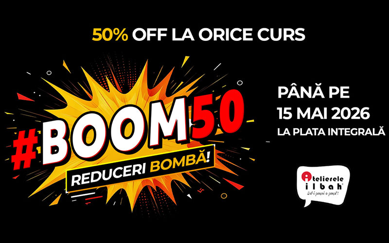 BOOM50 - 50% REDUCERE LA ORICE CURS. Doar pana pe 15 Mai!