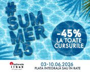 #Summer45 - 45%OFF - Mega Reduceri de Vara!