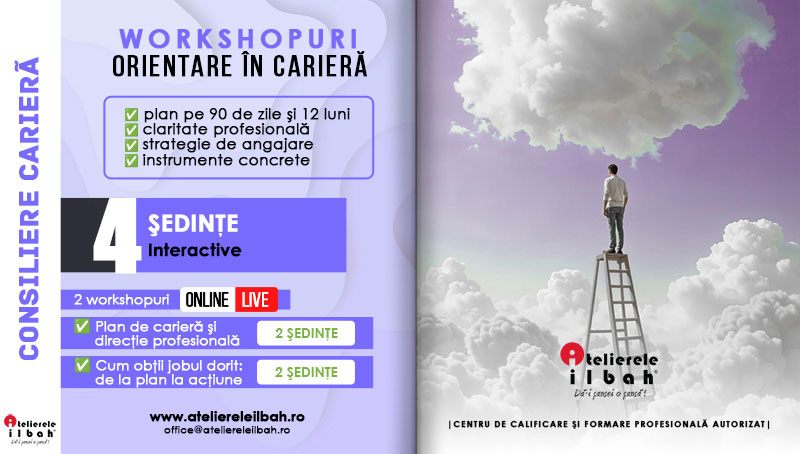 Workshopuri de Orientare in Cariera: Plan de Cariera si Cum obtii jobul dorit! Workshopuri de Orientare in Cariera: Plan de Cariera si Cum obtii jobul dorit!